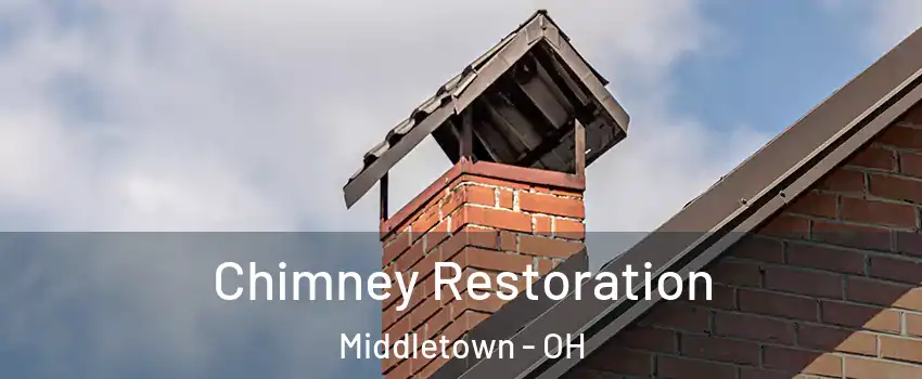  Chimney Restoration Middletown - OH