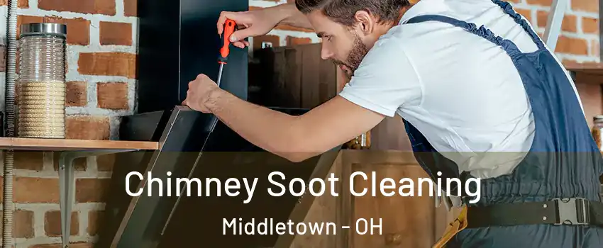 Chimney Soot Cleaning Middletown - OH