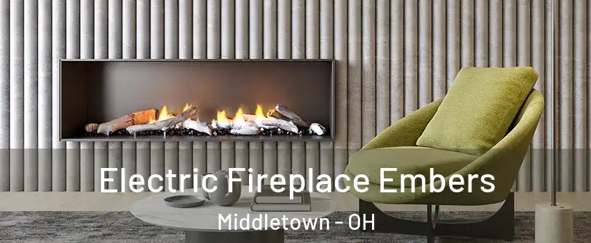  Electric Fireplace Embers Middletown - OH