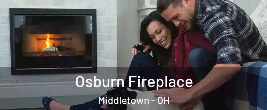  Osburn Fireplace Middletown - OH