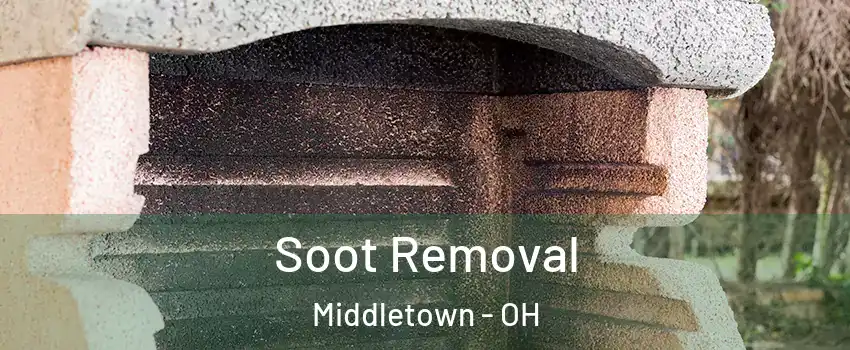  Soot Removal Middletown - OH